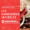 Link toLes Carnivores Infidèles (The Unfaithful Carnivores)