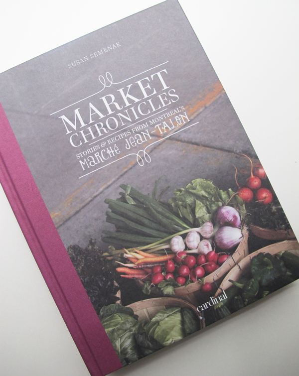 Market Chronicles by Susan Semenak © Will Travel for Food