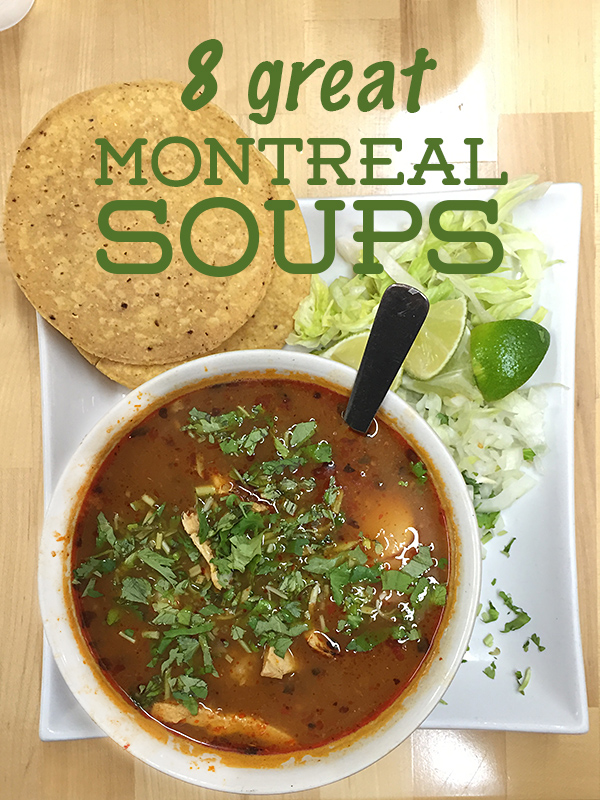 great montreal soups © Will Travel for Food