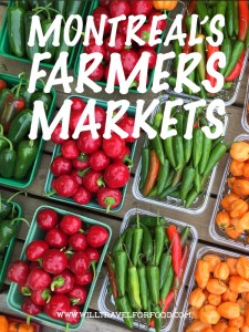 montreal farmers markets © Will Travel for Food