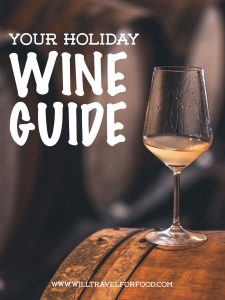holiday-wine-recommendations-montreal © Will Travel for Food