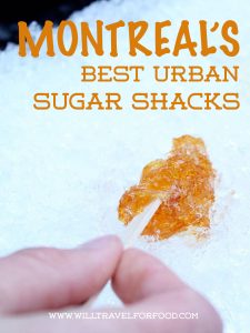montreal-best-sugar-shack © Will Travel for Food