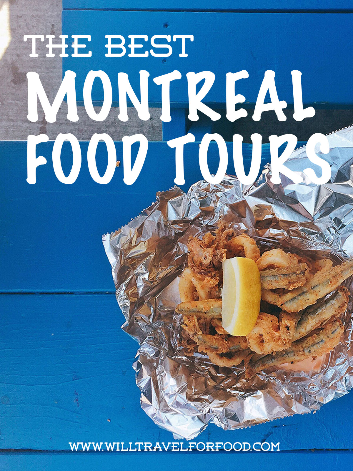 best-montreal-food-tours © Will Travel for Food