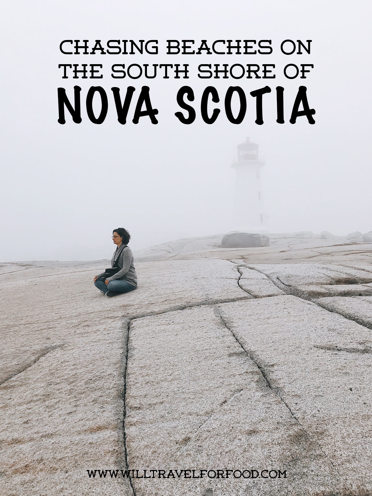 what to do south coast nova scotia © Will Travel for Food