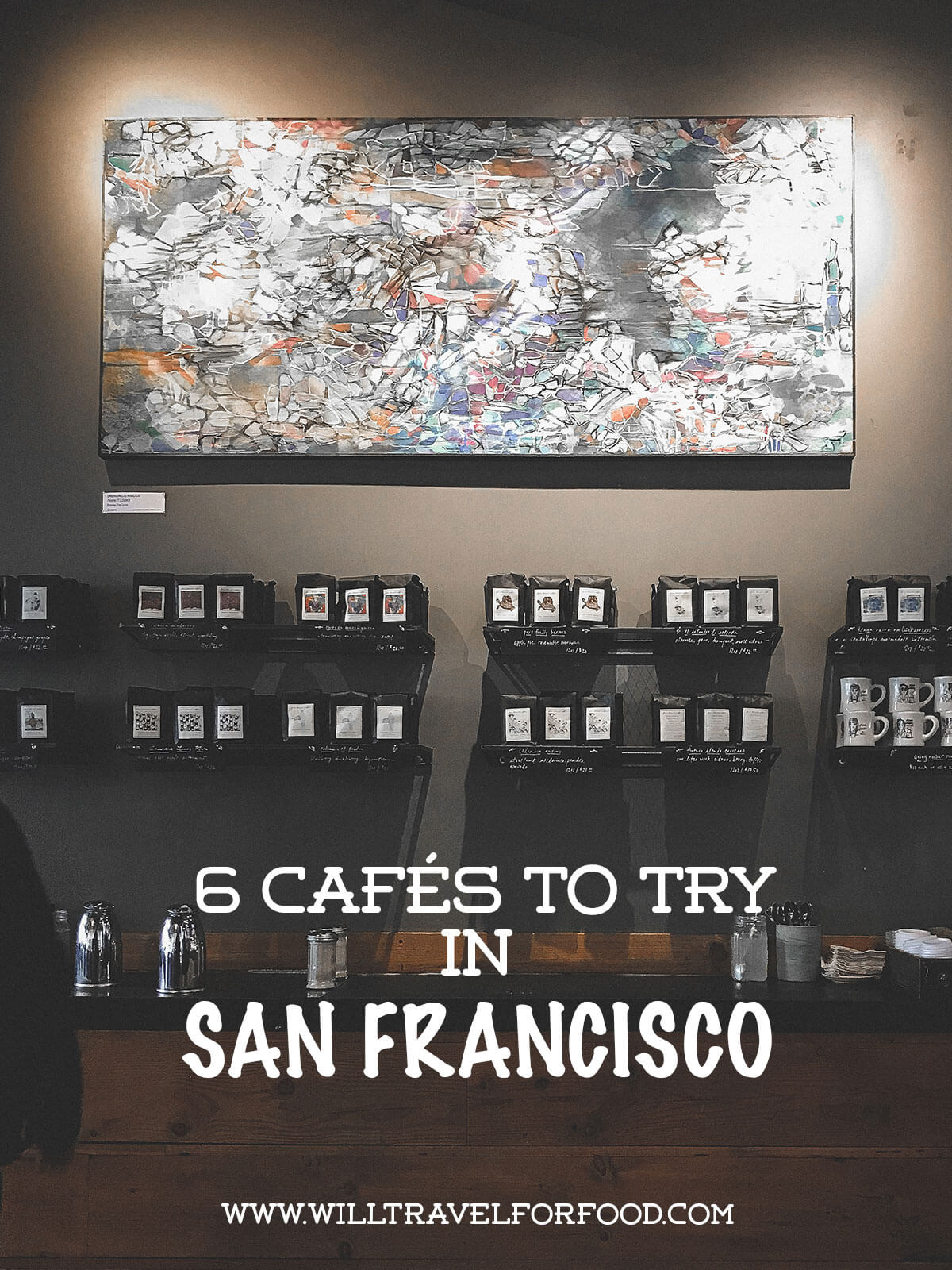 best_coffee_san_francisco © Will Travel for Food