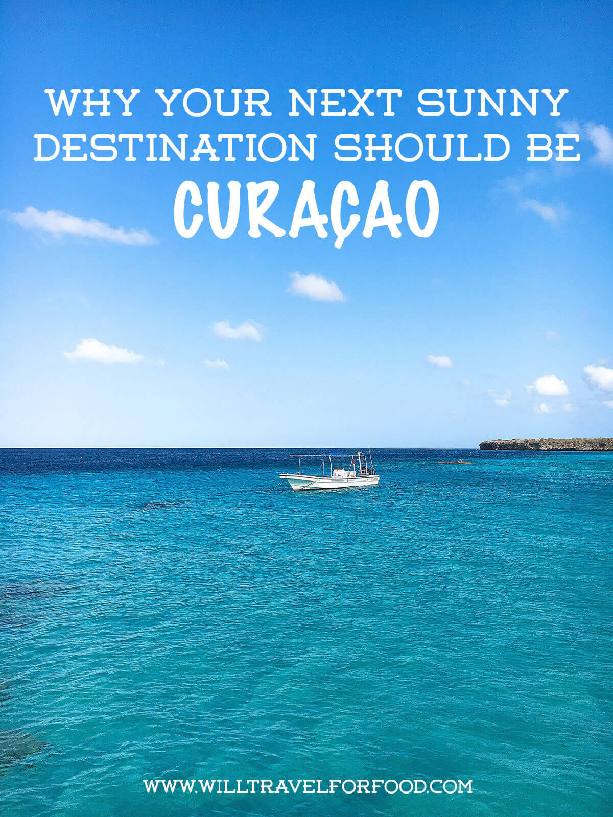 why-travel-to-curacao © Will Travel for Food