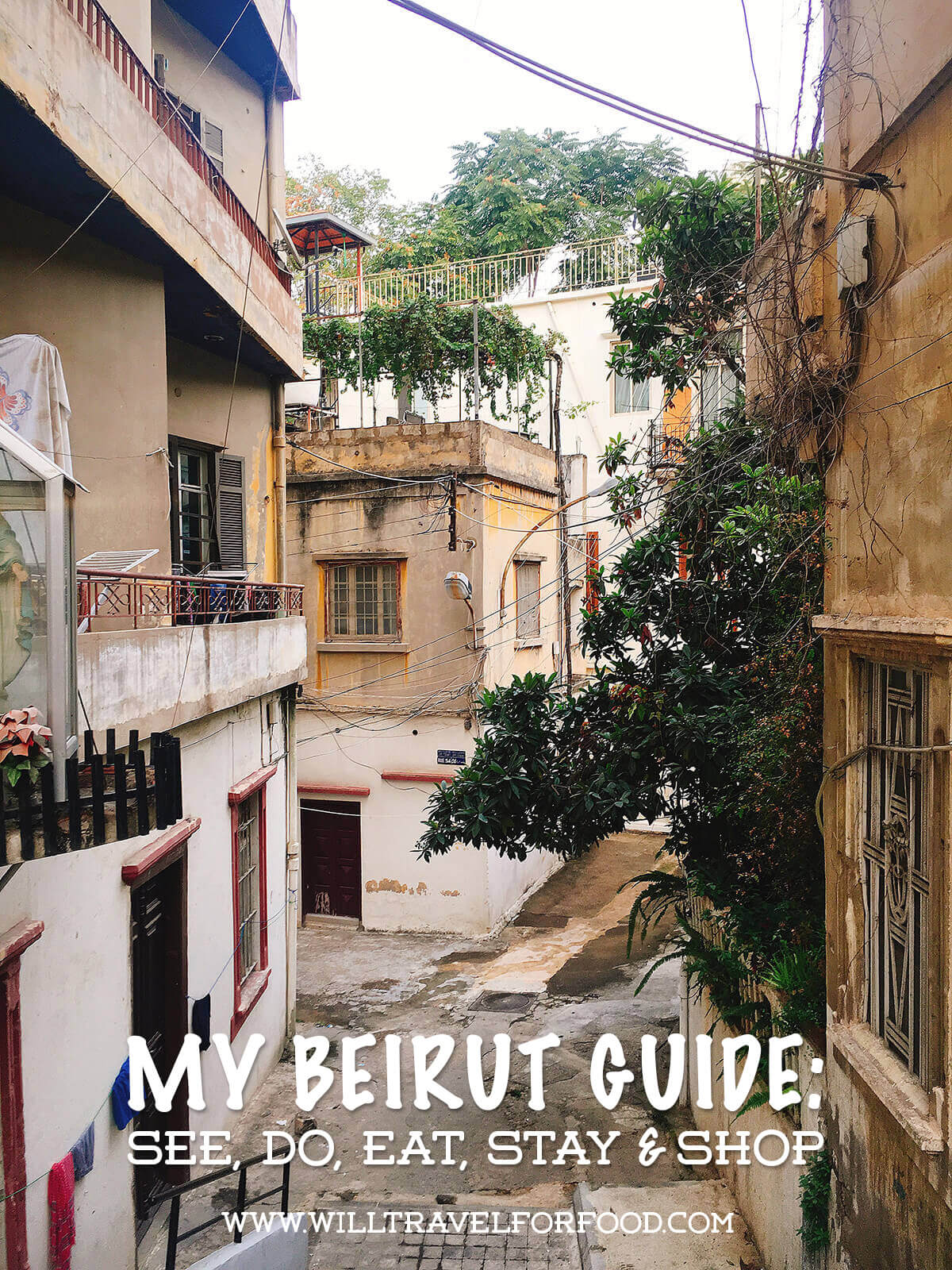 my Beirut guide © Will Travel for Food